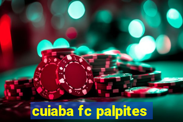 cuiaba fc palpites